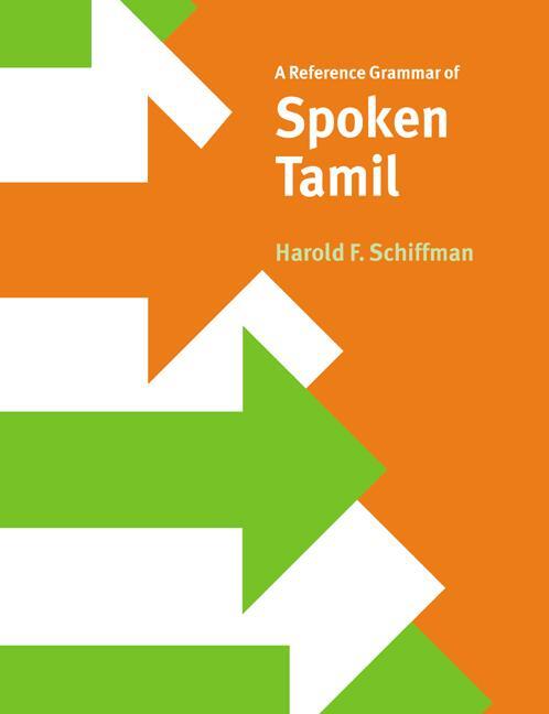 Cover: 9780521027526 | A Reference Grammar of Spoken Tamil | Harold F. Schiffman | Buch