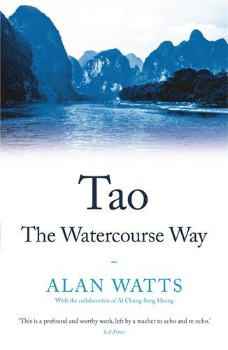 Cover: 9781788164467 | Tao: The Watercourse Way | Alan Watts | Taschenbuch | Englisch | 2019
