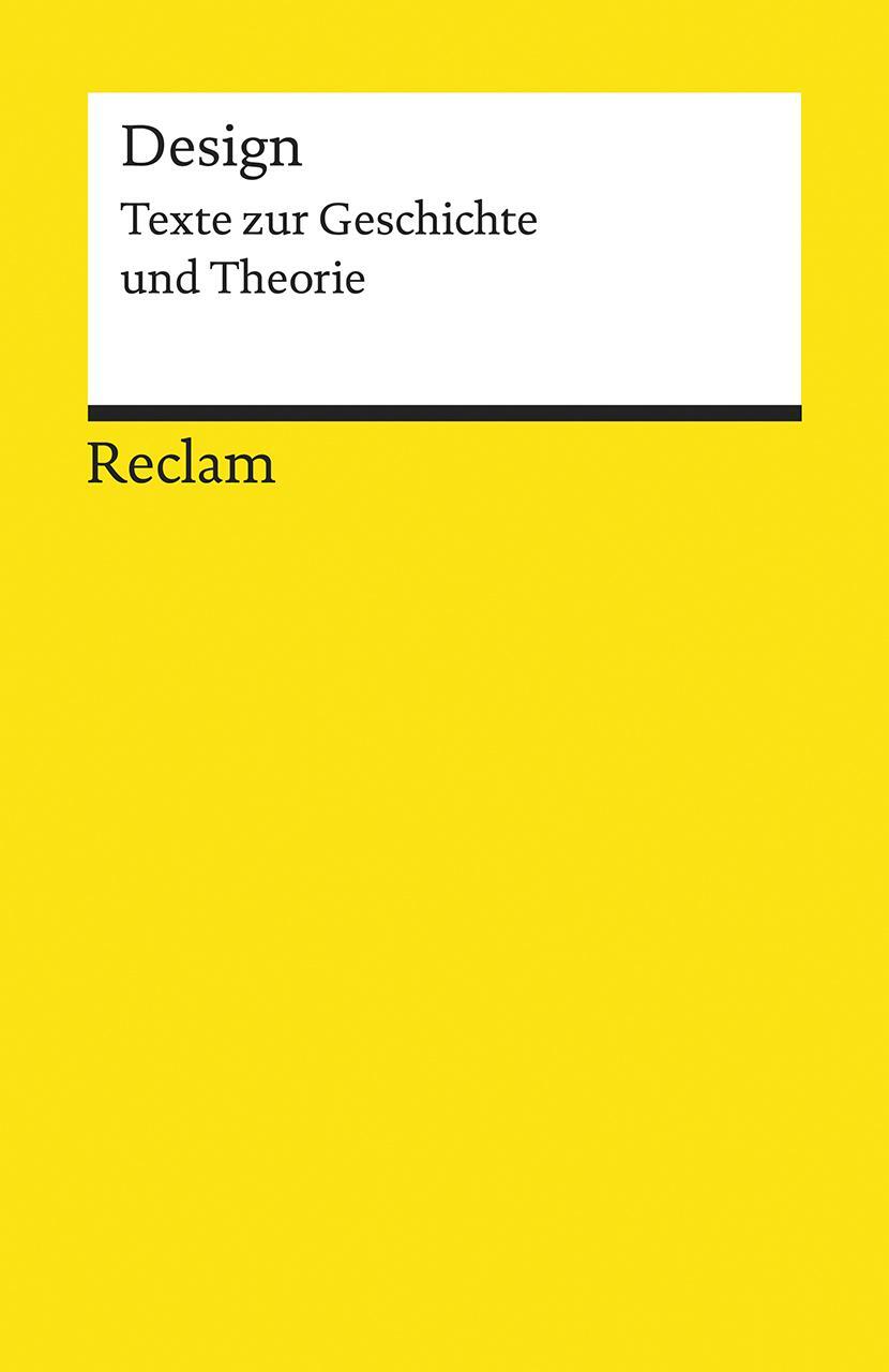 Cover: 9783150195390 | Design | Texte zur Geschichte und Theorie | Petra Eisele (u. a.)