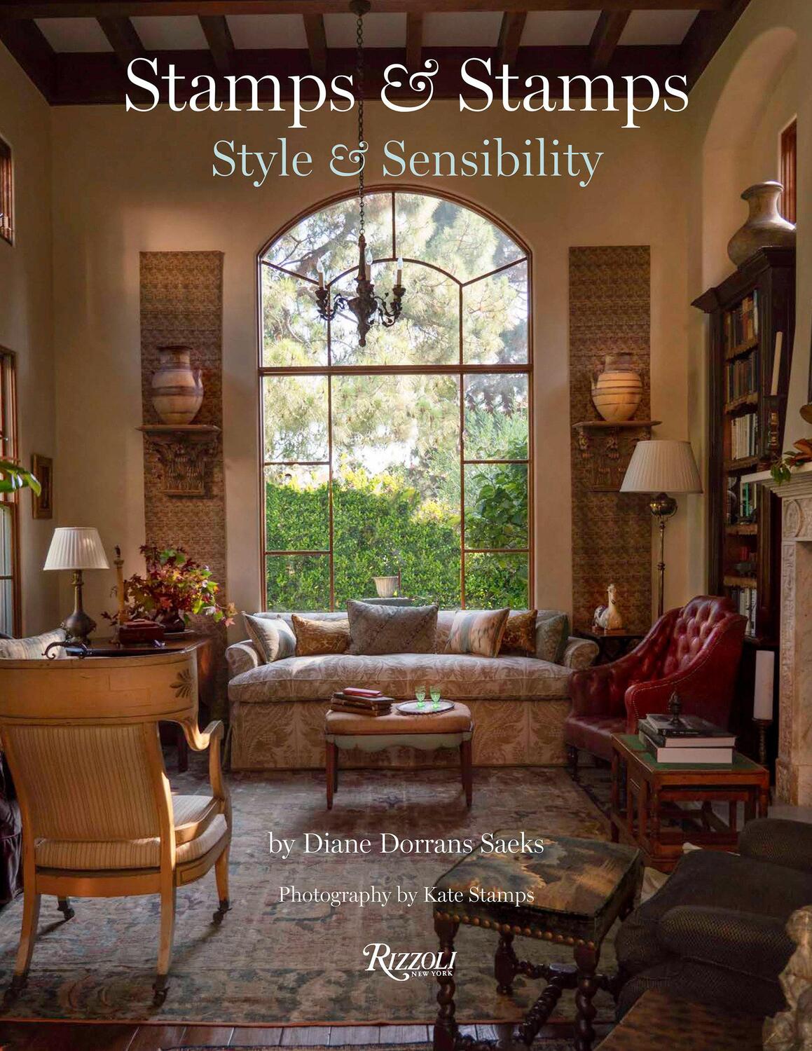 Cover: 9780847868643 | Stamps & Stamps: Style & Sensibility | Diane Dorrans Saeks | Buch