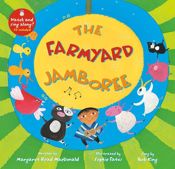 Cover: 9781782858577 | The Farmyard Jamboree | Margaret Read MacDonald | Taschenbuch | 2019