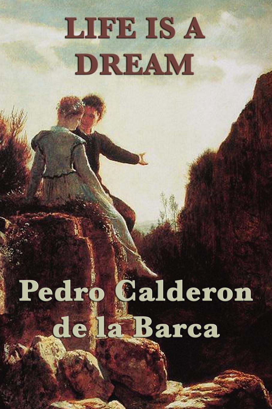 Cover: 9781617206399 | Life Is a Dream | Pedro Calderon De La Barca | Taschenbuch | Paperback