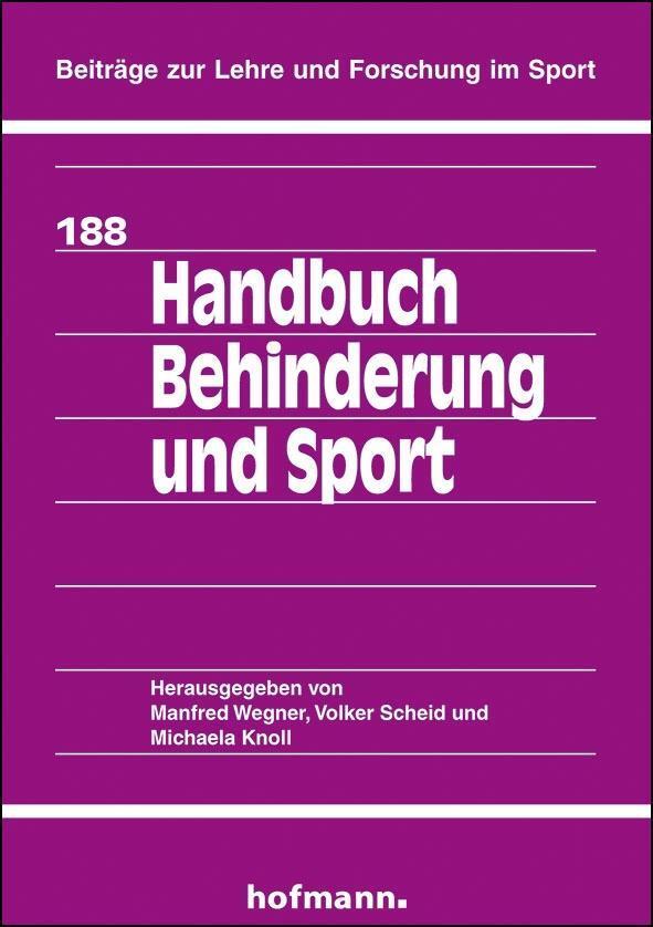 Cover: 9783778048801 | Handbuch Behinderung und Sport | Michaela Knoll (u. a.) | Taschenbuch