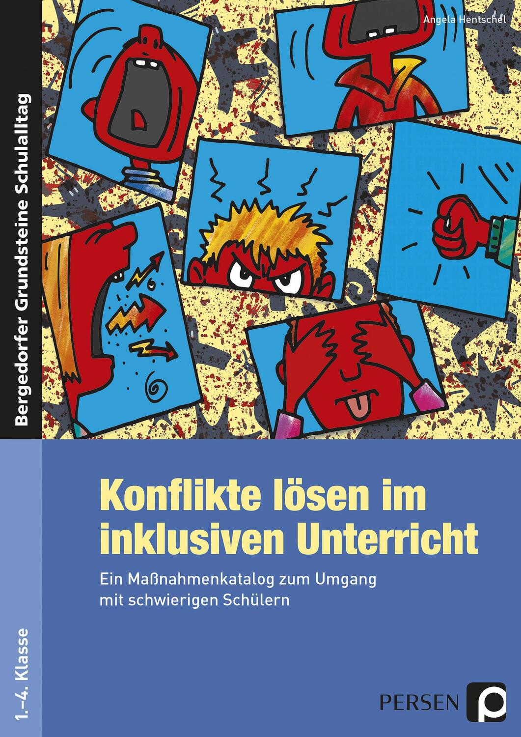 Cover: 9783403234265 | Konflikte lösen im inklusiven Unterricht | Angela Hentschel | Buch