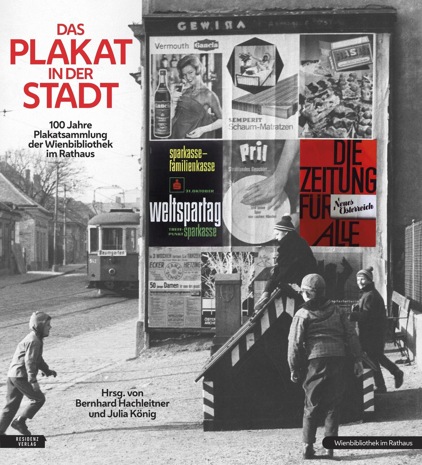 Cover: 9783701735860 | Das Plakat in der Stadt | Bernhard Hachleitner (u. a.) | Taschenbuch