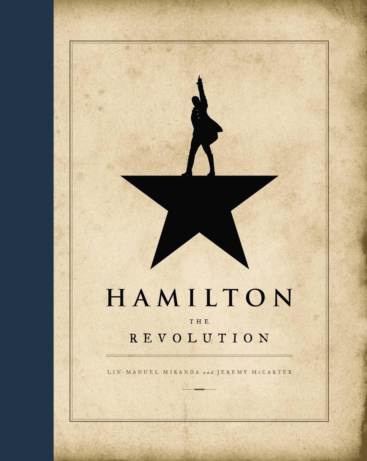 Cover: 9781455539741 | Hamilton: The Revolution | Lin-Manuel Miranda (u. a.) | Buch | 287 S.