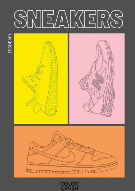 Cover: 9781471715884 | SNEAKERS issue no. 1 | Color Crush | Taschenbuch | Englisch | 2022