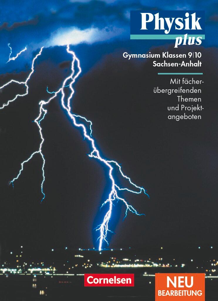 Cover: 9783060209903 | Physik plus 9/10. Schülerbuch. Gymnasium. Sachsen-Anhalt....