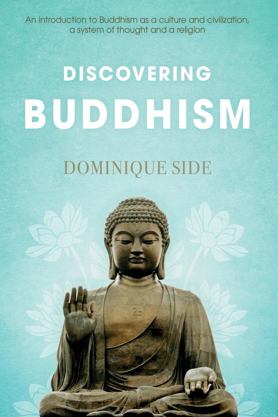 Cover: 9781803131122 | Discovering Buddhism | Dominique Side | Taschenbuch | Paperback | 2022