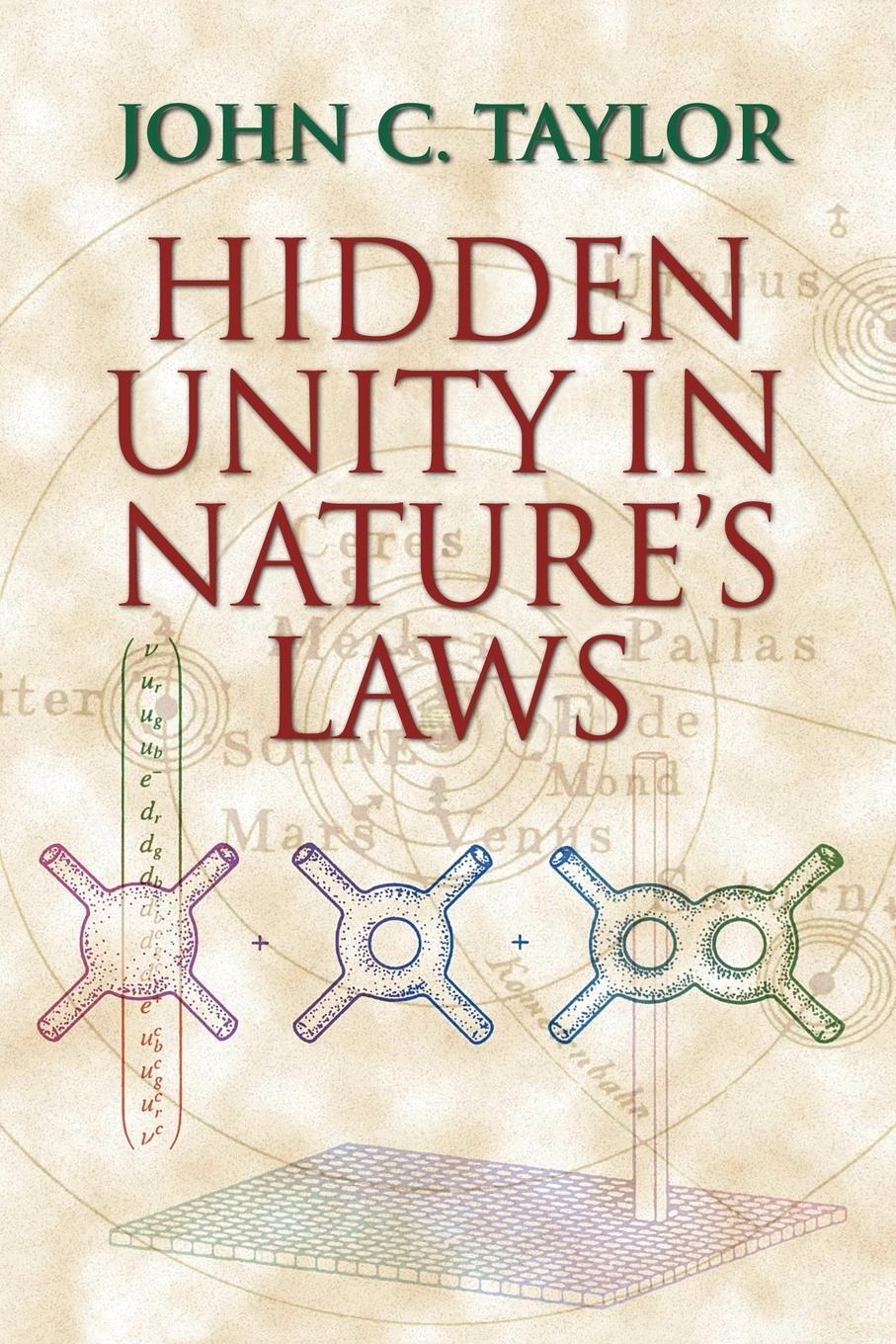 Cover: 9780521659383 | Hidden Unity in Nature's Laws | John C. Taylor (u. a.) | Taschenbuch