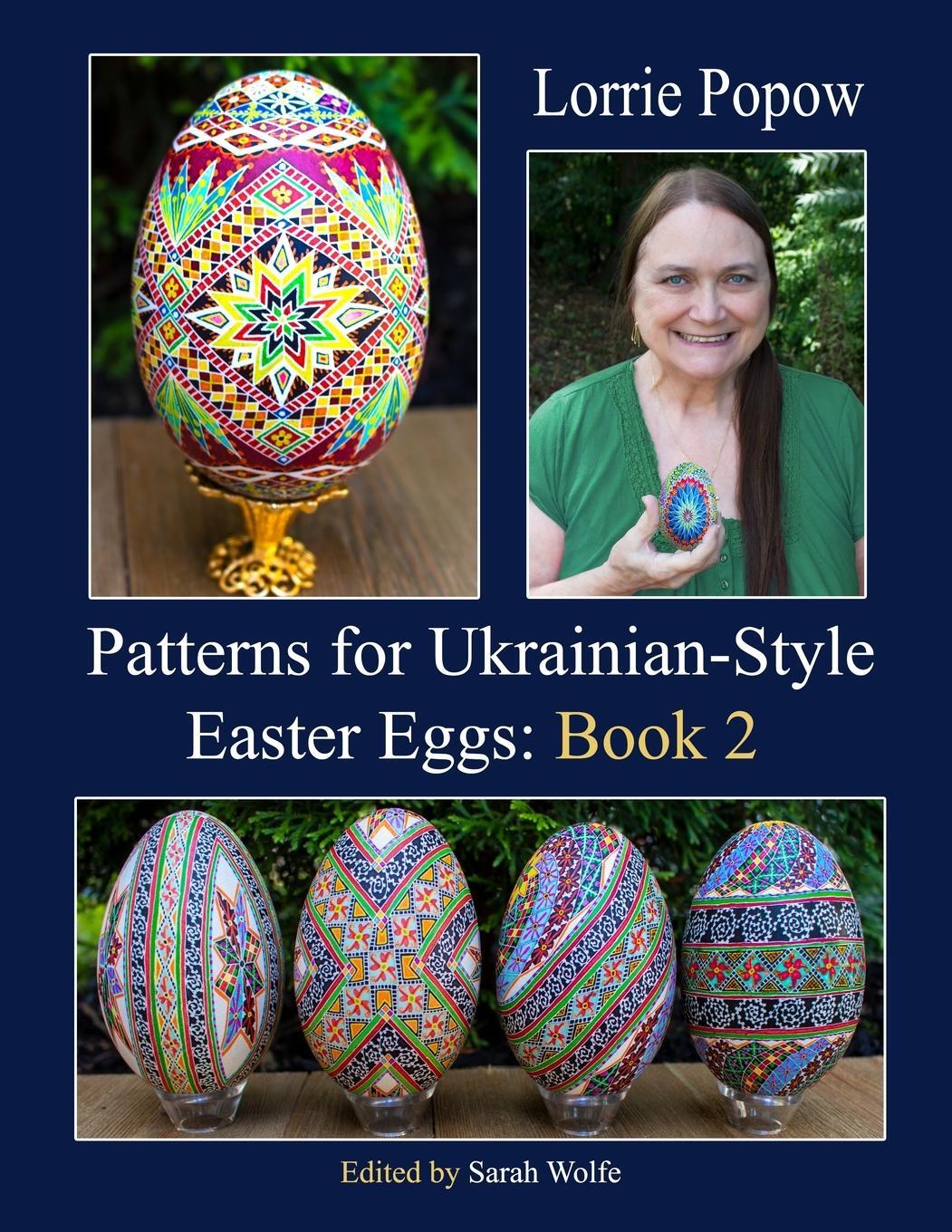 Cover: 9781365048920 | Patterns for Ukrainian-Style Easter Eggs | Book 2 | Lorrie Popow