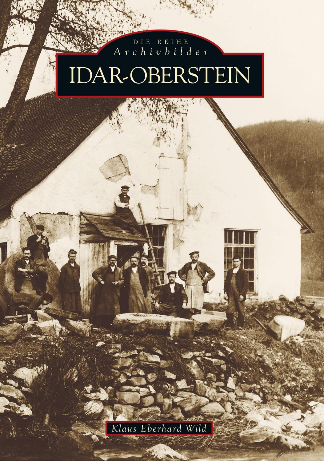 Cover: 9783897020610 | Idar-Oberstein | Klaus E Wild | Taschenbuch | Paperback | Deutsch