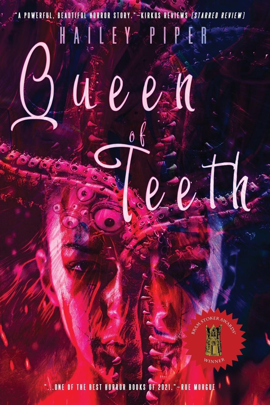 Cover: 9781946335418 | Queen of Teeth | Hailey Piper | Taschenbuch | Paperback | Englisch