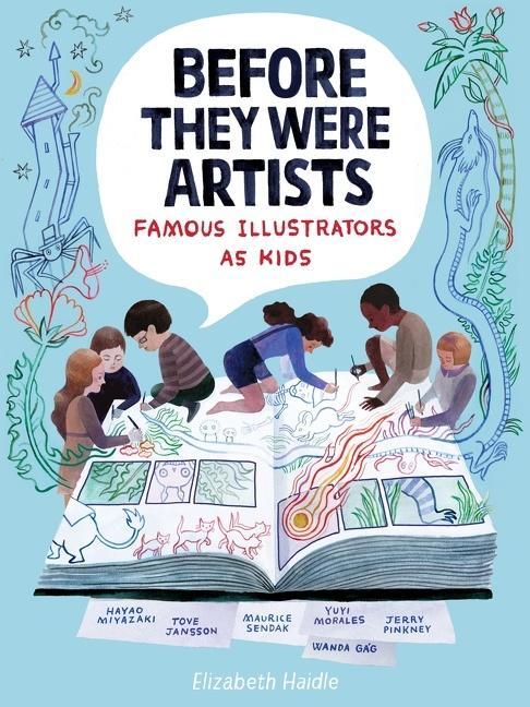 Cover: 9781328801548 | Before They Were Artists: Famous Illustrators as Kids | Haidle | Buch