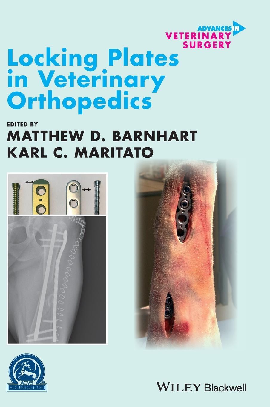 Cover: 9781119380122 | Locking Plates in Veterinary Orthopedics | Matthew D. Barnhart | Buch