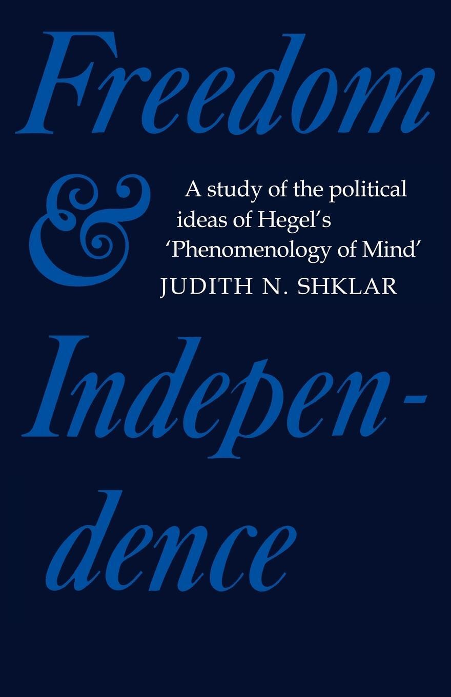 Cover: 9780521143240 | Freedom and Independence | Judith N. Shklar | Taschenbuch | Paperback