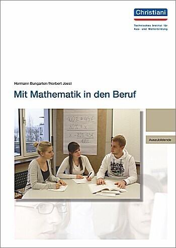 Cover: 9783865226433 | Mit Mathematik in den Beruf | Hermann Bungarten (u. a.) | Taschenbuch