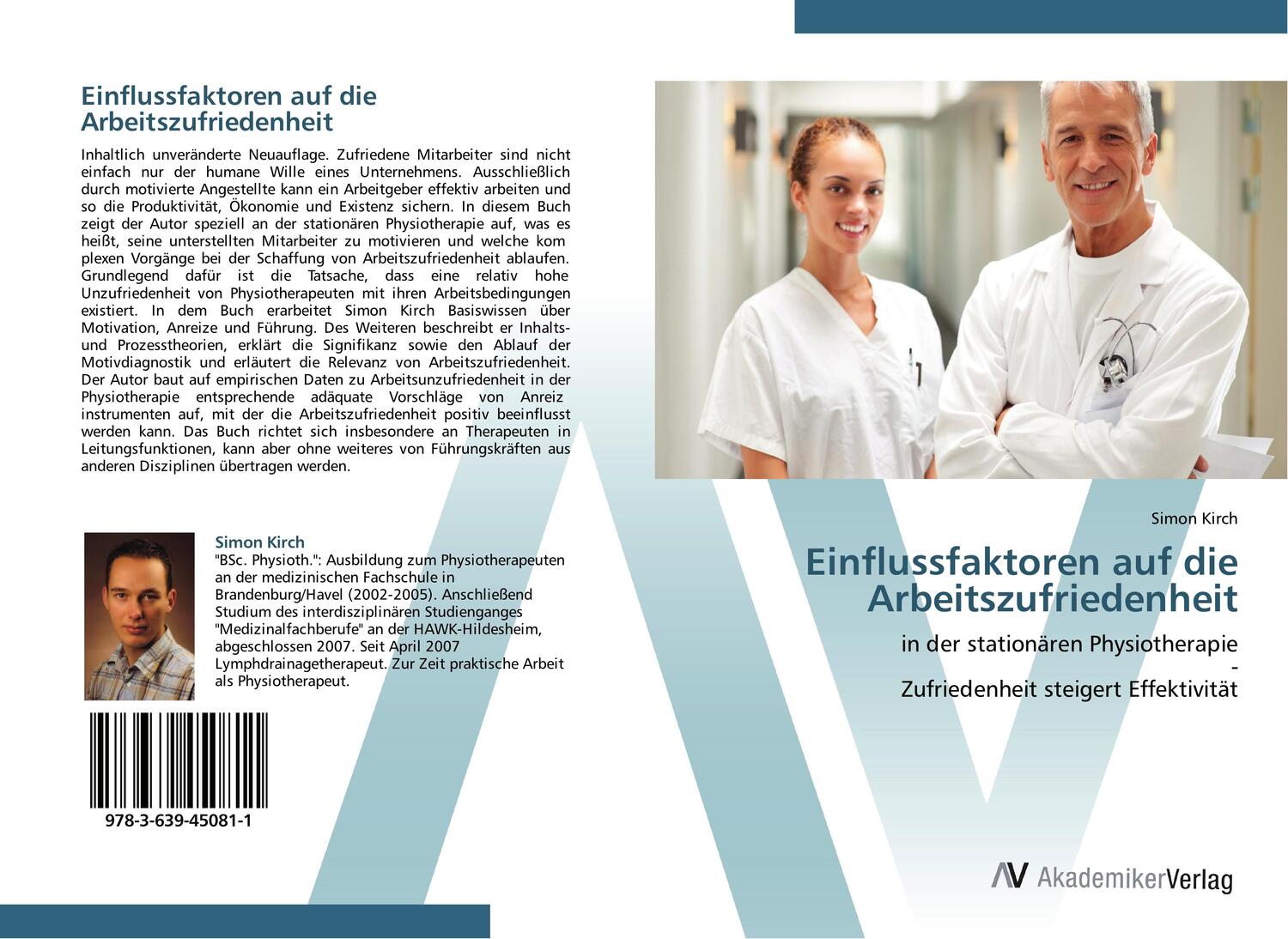 Cover: 9783639450811 | Einflussfaktoren auf die Arbeitszufriedenheit | Simon Kirch | Buch