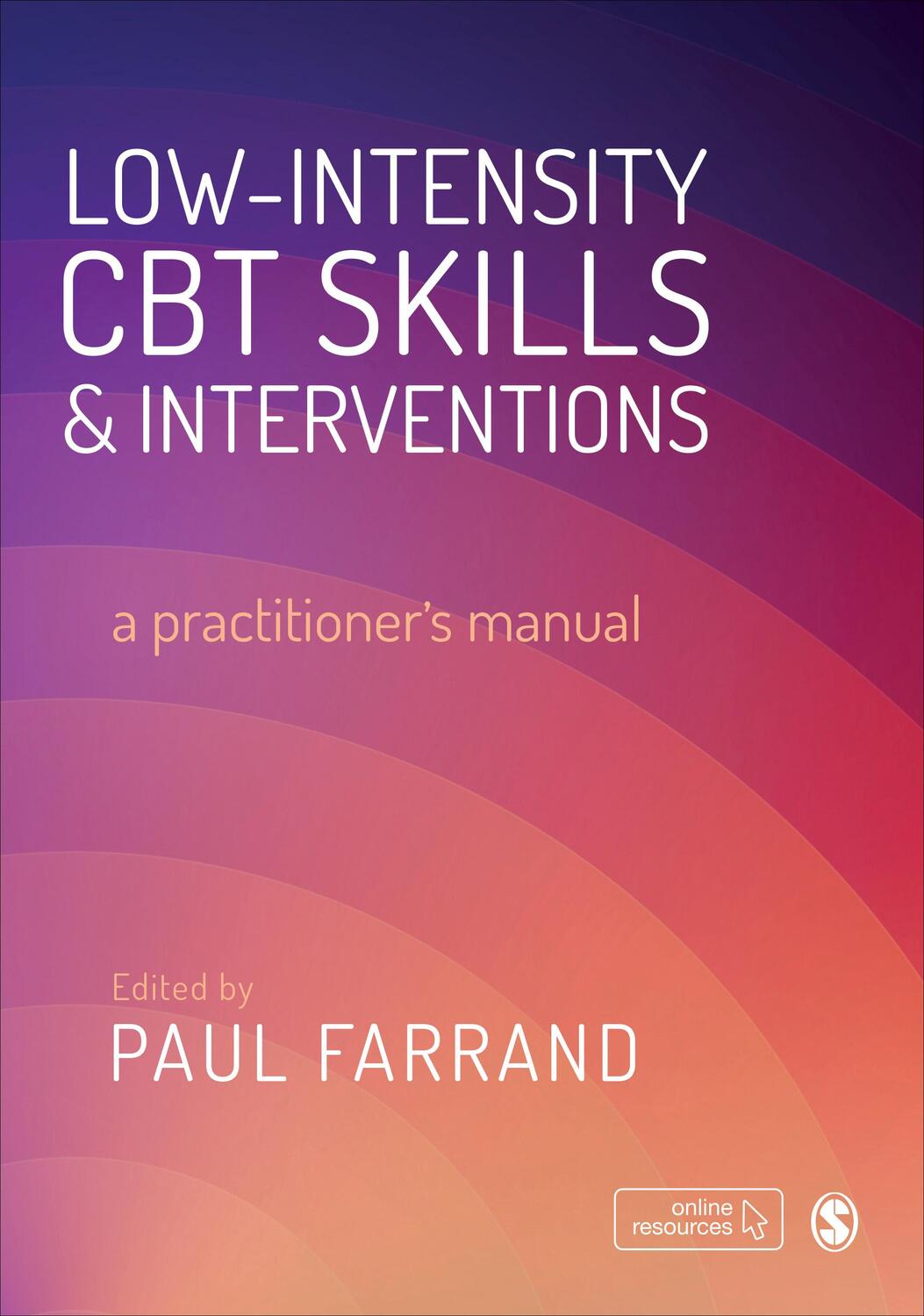 Cover: 9781526486813 | Low-intensity CBT Skills and Interventions | a practitioner's manual