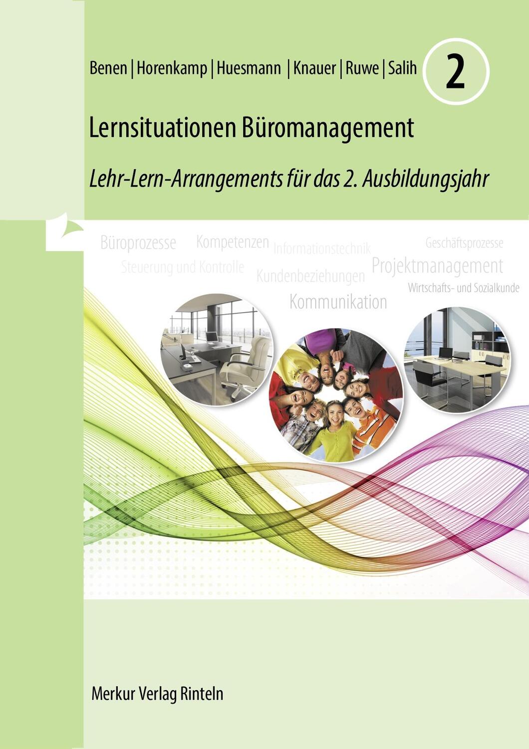 Cover: 9783812016728 | Lernsituationen Büromanagement 2 | Dieter Benen (u. a.) | Broschüre