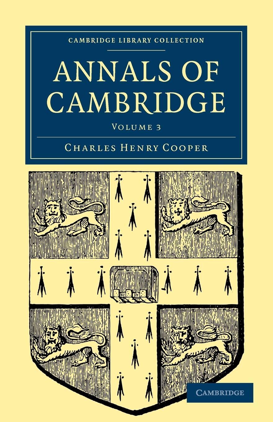 Cover: 9781108000321 | Annals of Cambridge | Volume 3 | Charles Henry Cooper | Taschenbuch