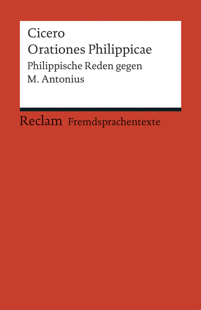 Cover: 9783150198643 | Orationes Philippicae | Cicero | Taschenbuch | Latein | 2014