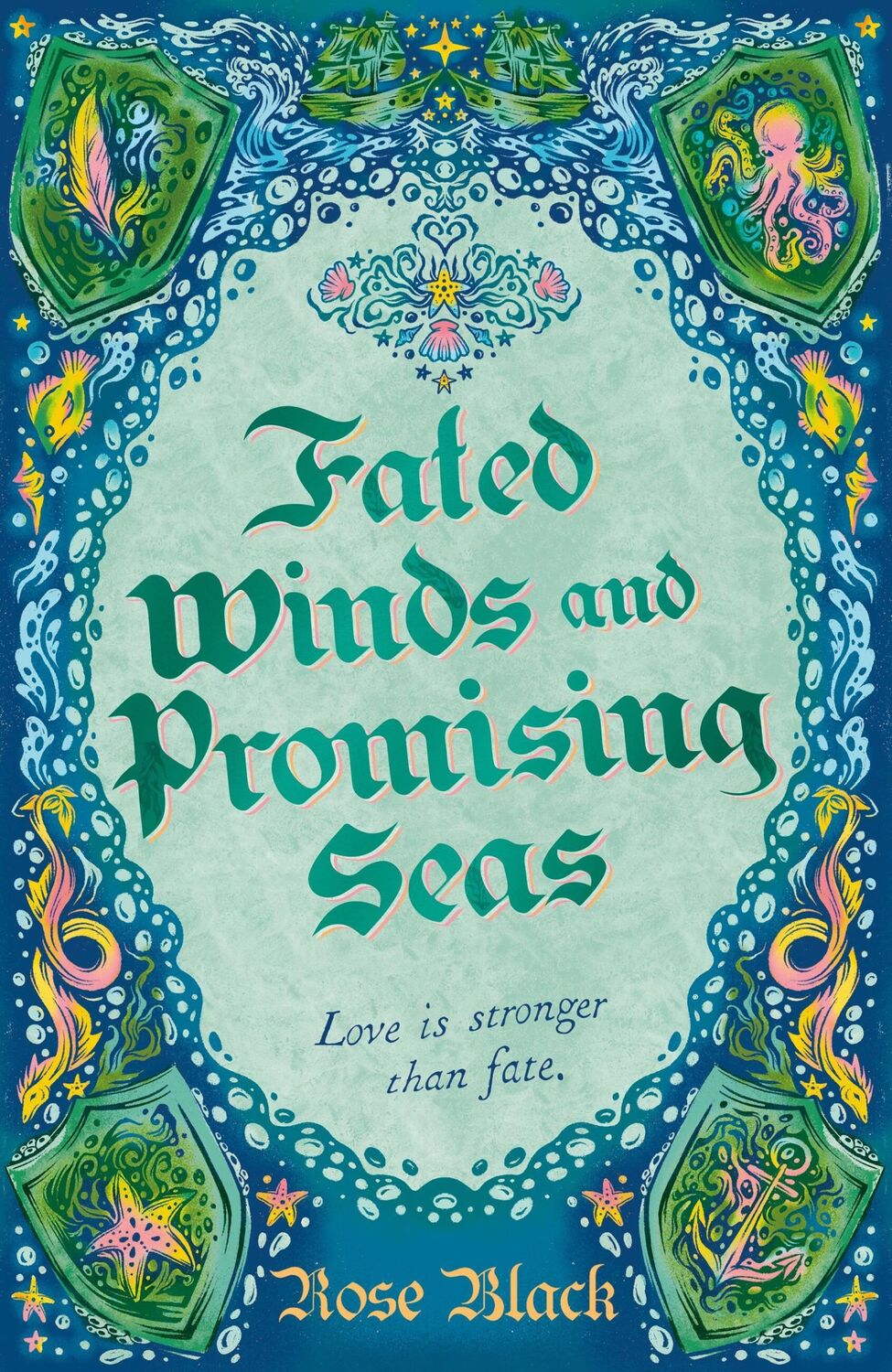 Cover: 9781399724739 | Fated Winds and Promising Seas | Rose Black | Buch | Englisch | 2024