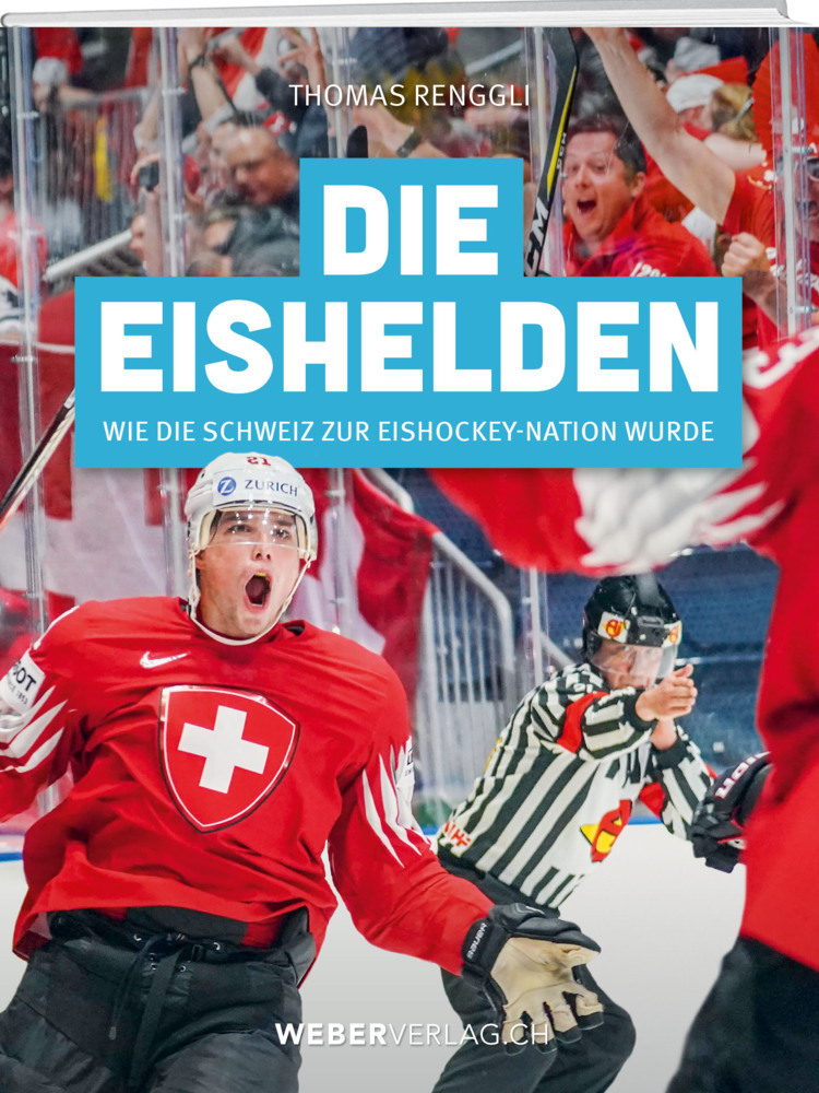 Cover: 9783039221301 | Die Eishelden | Wie die Schweiz zur Eishockey-Nation wurde | Renggli