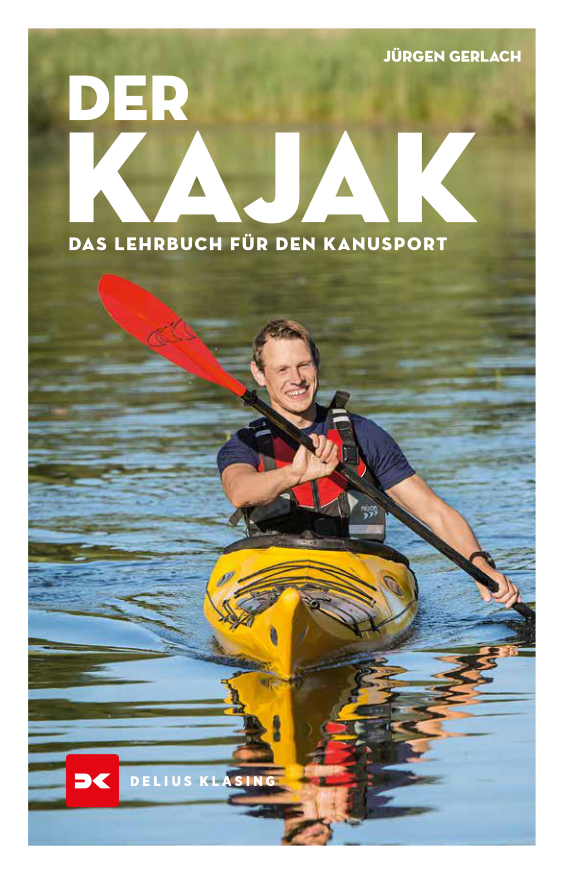 Cover: 9783667121837 | Der Kajak | Das Lehrbuch für den Kanusport | Jürgen Gerlach | Buch