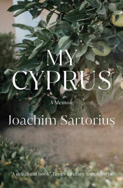 Cover: 9781909961784 | My Cyprus | Joachim Sartorius | Taschenbuch | Kartoniert / Broschiert