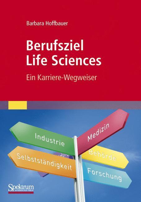 Cover: 9783827428769 | Berufsziel Life Sciences | Ein Karriere-Wegweiser | Barbara Hoffbauer