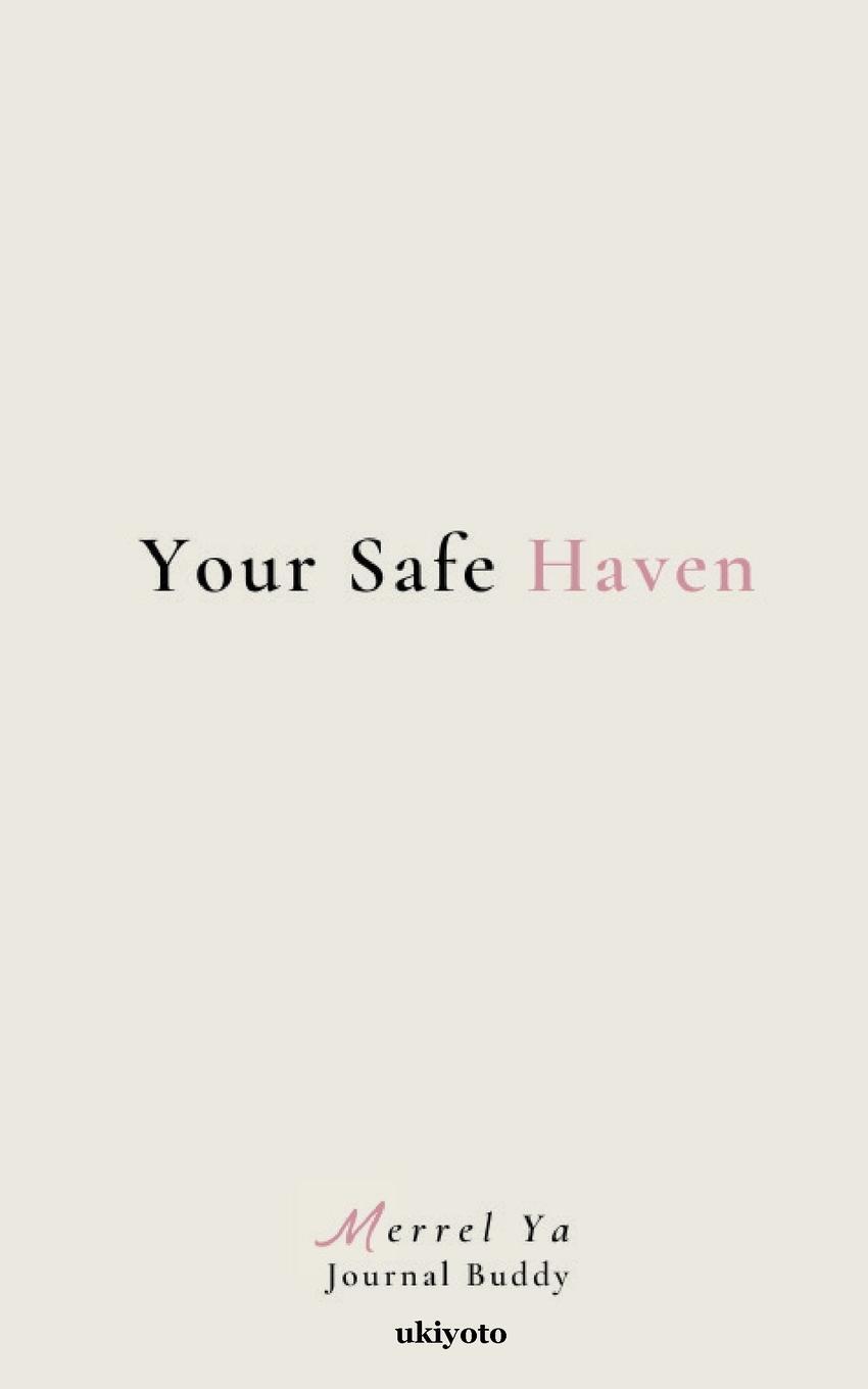 Cover: 9789358462425 | Your Safe Haven | Merrel Ya | Taschenbuch | Paperback | Englisch