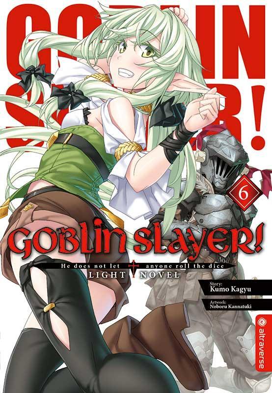 Cover: 9783963585401 | Goblin Slayer! Light Novel 06 | Kumo Kagyu (u. a.) | Taschenbuch
