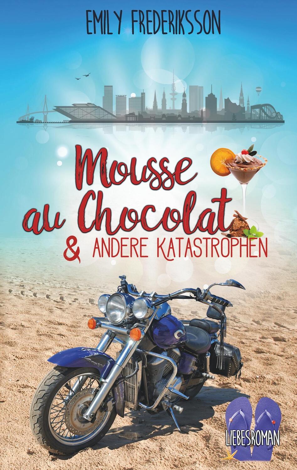 Cover: 9783741252044 | Mousse au Chocolat & andere Katastrophen | Emily Frederiksson | Buch