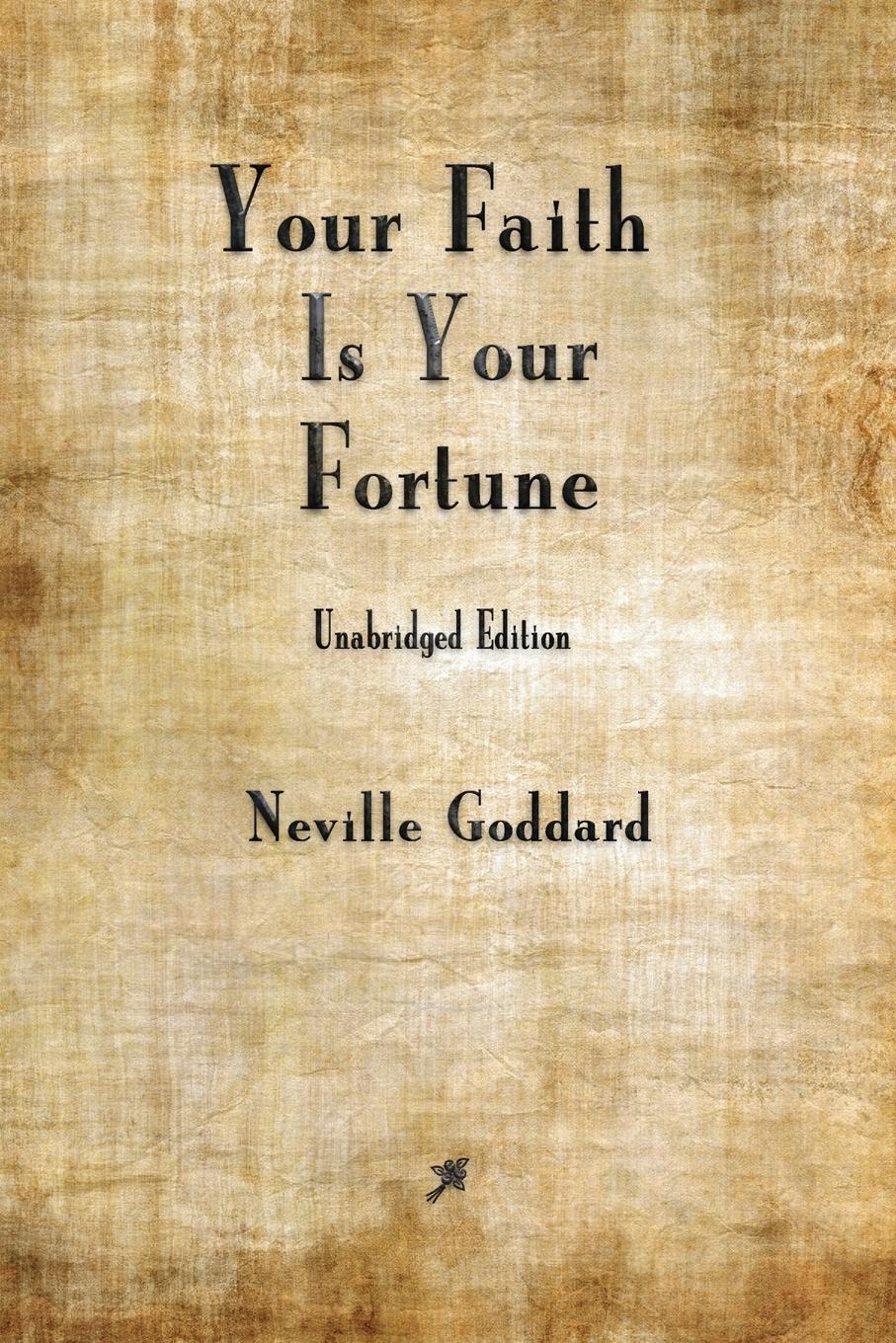 Cover: 9781603867719 | Your Faith is Your Fortune | Neville Goddard | Taschenbuch | Paperback