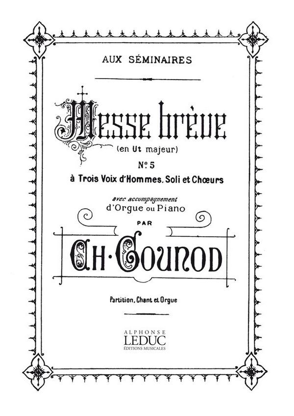 Cover: 9781785587306 | Messe Breve No 5 C Major Bl437 Voice &amp; Organ Score | Charles Gounod