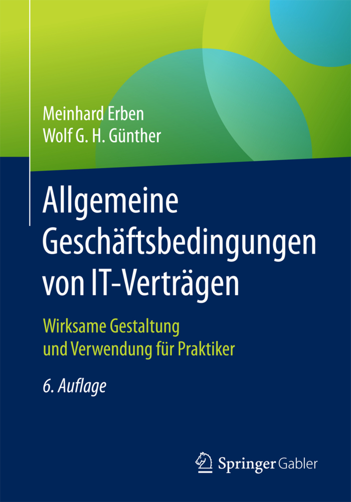 Cover: 9783662543900 | Allgemeine Geschäftsbedingungen von IT-Verträgen | Erben (u. a.)