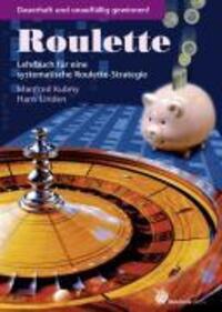 Cover: 9783927369108 | Roulette | Lehrbuch für eine systematische Roulette-Strategie | Kubny