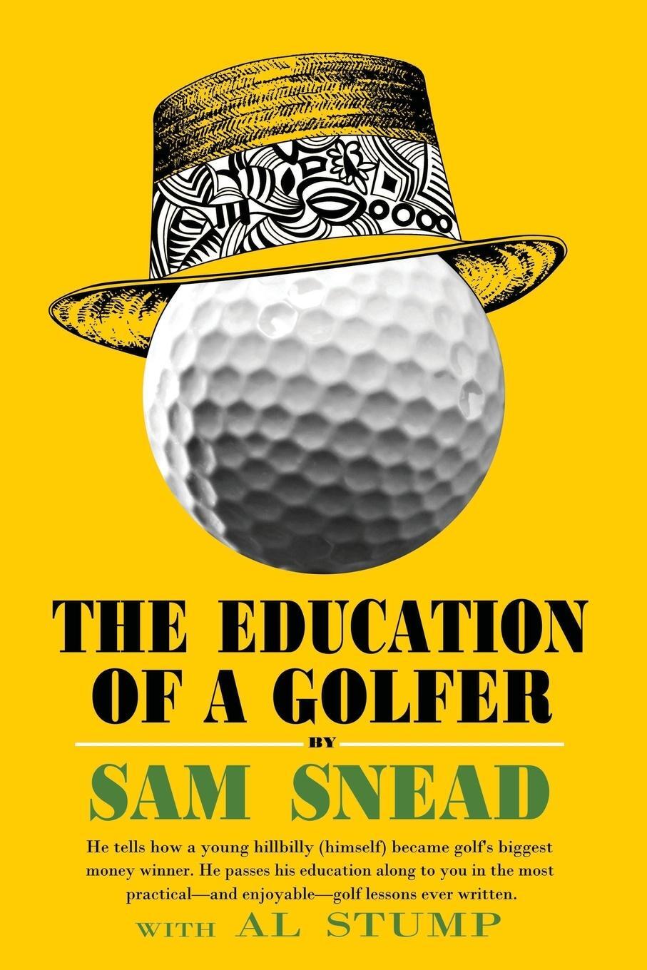 Cover: 9781958425138 | The Education of a Golfer | Al Stump | Taschenbuch | Paperback | 2022
