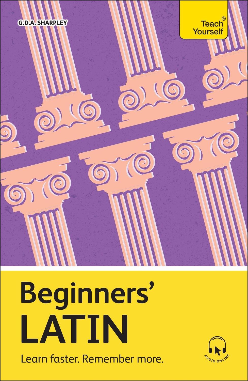 Cover: 9781399818247 | Beginners' Latin | Learn Faster. Remember More. | Gda Sharpley | Buch