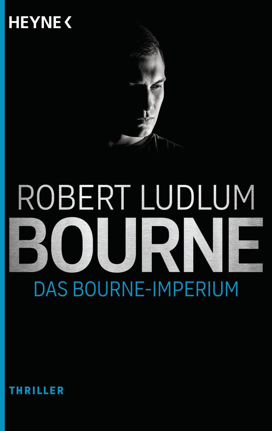 Cover: 9783453438590 | Das Bourne Imperium | Robert Ludlum | Taschenbuch | Jason Bourne