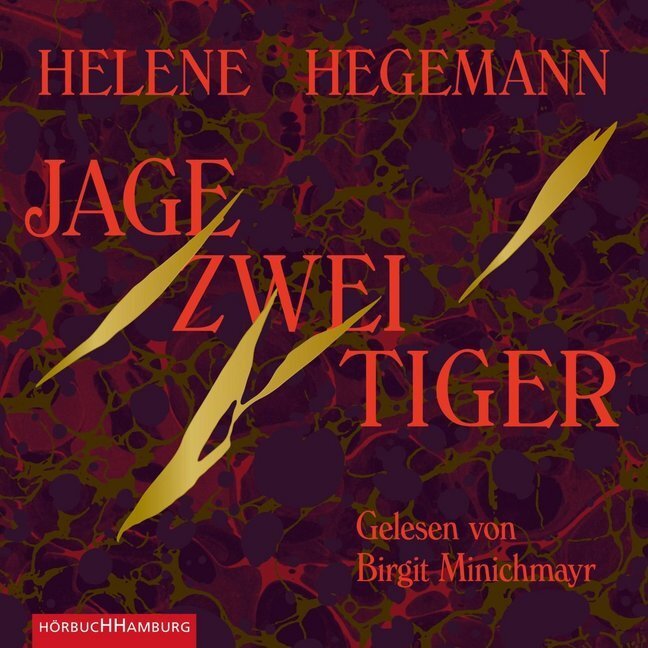 Cover: 9783899038712 | Jage zwei Tiger, 6 Audio-CD | 6 CDs | Helene Hegemann | Audio-CD