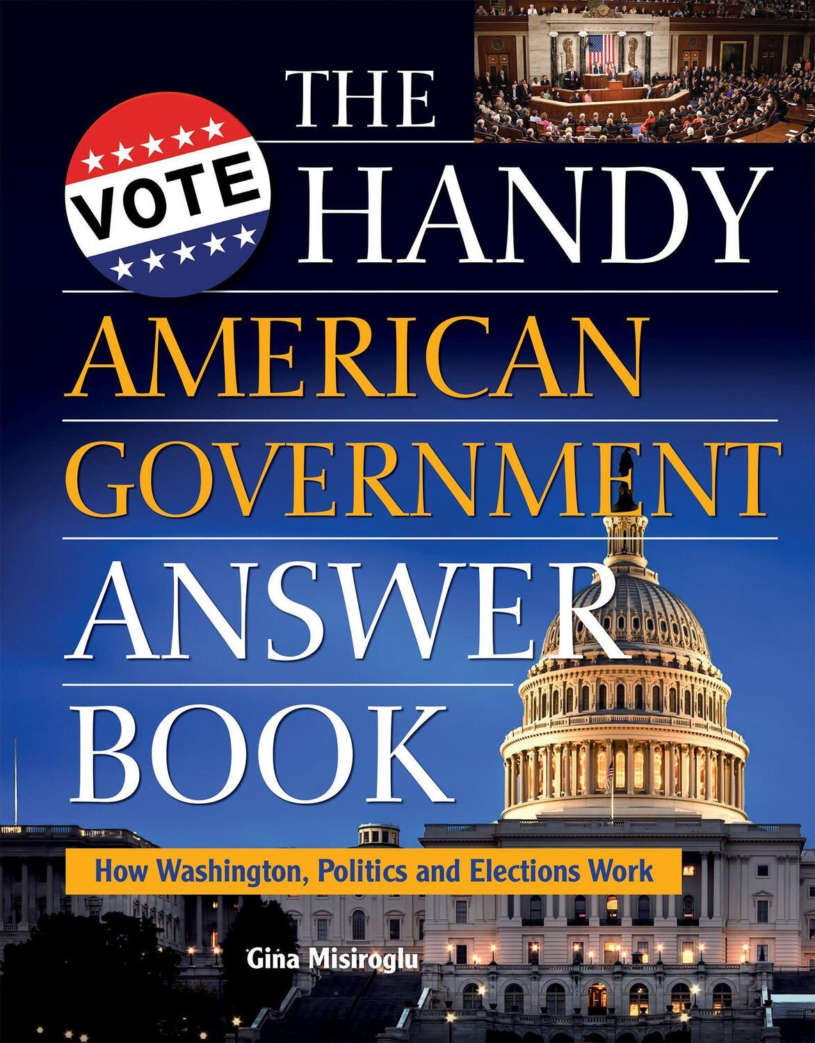 Cover: 9781578596393 | The Handy American Government Answer Book | Gina Misiroglu | Buch