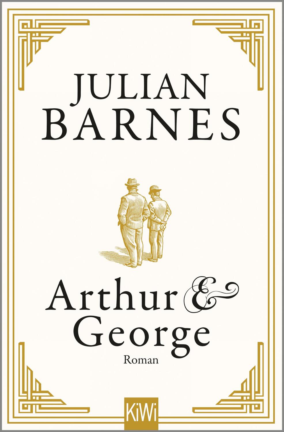 Cover: 9783462050301 | Arthur &amp; George | Roman | Julian Barnes | Taschenbuch | Paperback