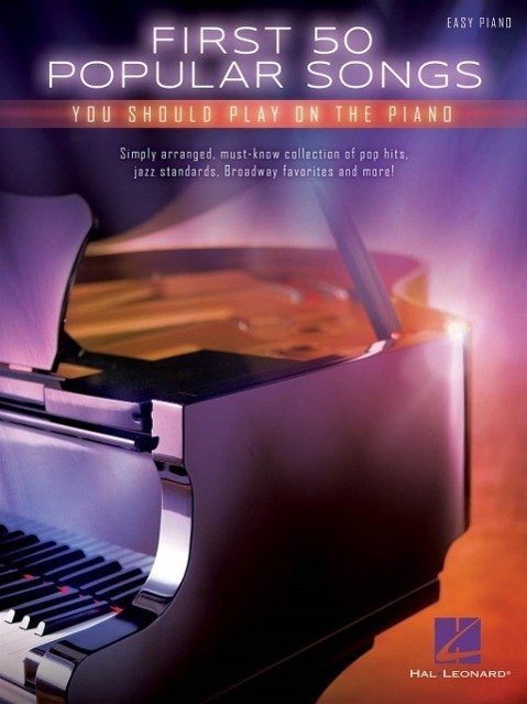 Cover: 9781480398023 | First 50 Popular Songs | You Should Play on the Piano | Corporation