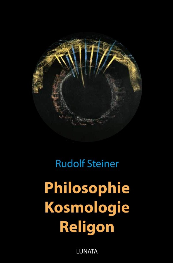 Cover: 9783752937770 | Philosophie, Kosmologie, Religion | Rudolf Steiner | Taschenbuch