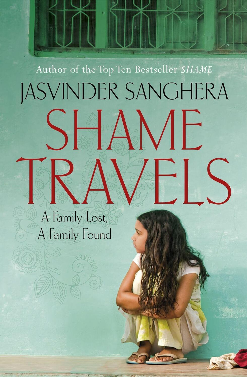 Cover: 9780340962091 | Shame Travels | A Family Lost, a Family Found | Jasvinder Sanghera