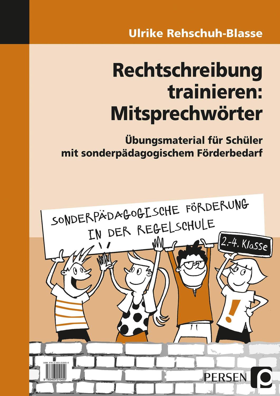 Cover: 9783403210450 | Rechtschreibung trainieren: Mitsprechwörter | Ulrike Rehschuh-Blasse