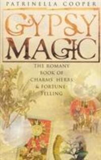 Cover: 9780712612364 | Gypsy Magic | The Romany Book of Charms, Herbs and Fortune-Telling