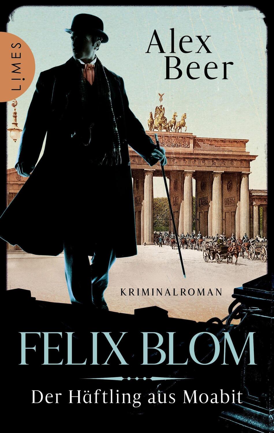 Cover: 9783809027591 | Felix Blom. Der Häftling aus Moabit | Alex Beer | Taschenbuch | 368 S.